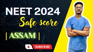 Assam NEET 2024 expected cutoffsafe score  Must watch🔥 neet2024 cutoff [upl. by Bertila]