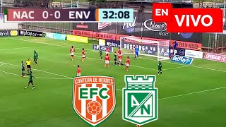 🔴 Atlético Nacional vs Envigado EN VIVO  Liga Betplay [upl. by Enneiluj]