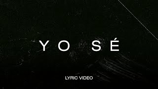 Yo Sé  Marco Barrientos Video Lyric [upl. by Yenffad]