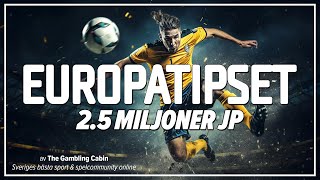 Europatipset 25 Miljoner Jackpot andelar [upl. by Zuleika]