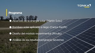 Riego 100 Solar  Tonka Solar  Jornada Informativa INTA Manfredi [upl. by Volnak]