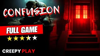 CONFUSION FULL PC GAME  100 SCARY 💥 👻🔦 [upl. by Nonad]