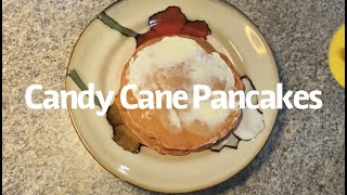 Candy Cane Pancakes [upl. by Laeynad]