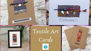 Handmade Textile Art Card A Tutorial and Some Chit Chat [upl. by Bowman890]