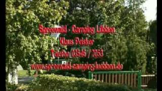 SpreewaldCamping Lübben  Der Campingpark im Herzen des Spreewaldes [upl. by Lillie670]