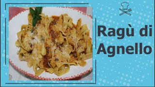 Ragù di Agnello o Capretto con Pasta fatta in casa [upl. by Namrehs]