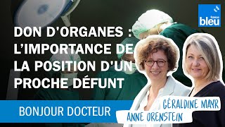 Don dorganes  quotCest fondamental de connaître la position dun proche défuntquot [upl. by Laius466]