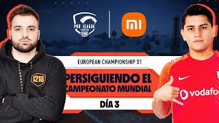 ES PMPL European Championship S1 Día 3  Xiaomi [upl. by Yrdua883]