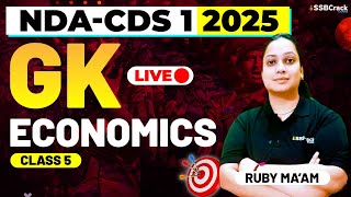 NDA amp CDS 1 2025 Exam GK Live  Economics  Class 5 [upl. by Floro]