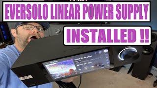 Eversolo Linear Power Supply install  WOW  🤯🤯🤯 [upl. by Budding789]