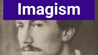 Imagism [upl. by Aliehc]