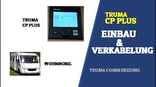 EINBAU amp VERKABELUNG TRUMA CP PLUS  Combi Heizung  12V Kabel crimpen  verbinden [upl. by Enehs675]