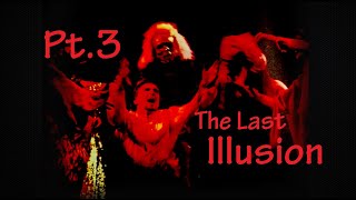 The Last Illusion pt3 by Clive Barker Reupload [upl. by Tiduj]