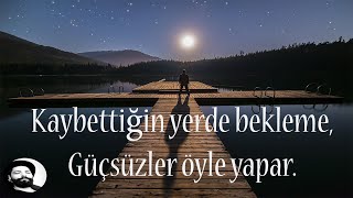 WİLLİAM SHAKESPEARE  KAYBETTİĞİN YERDE BEKLEME [upl. by Suolhcin482]