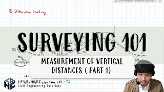 CE Board Exam Review Elementary Surveying  Measurement of Vertical Distances Part 1 [upl. by Esej571]