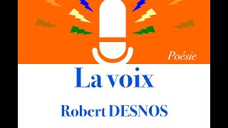 Poésie  La voix  Robert DESNOS  The Voice  French Poem [upl. by Alisa828]