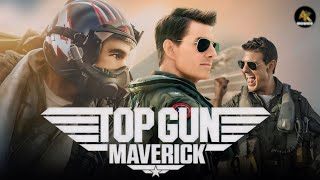 Top Gun Maverick Full Movie 2022 Facts  Tom Cruise Miles Teller Val Kilmer Monica  Review [upl. by Hilton]