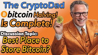 PostBitcoin Halving QampA Mastering Bitcoin Storage 💰🔒 CryptoDads Live QampA [upl. by Allison601]