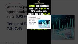 Aumento para aposentados do INSS será de 593 em 2023 com isso valor máximo será de R 7 50749 [upl. by Azral504]