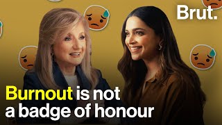 Deepika Padukone and Arianna Huffington on burnout [upl. by Mckenzie39]