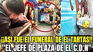 EL FUNERAL DE EL TARTAS DEL CDN [upl. by Zales]