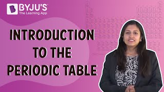 Periodic Table  Introduction [upl. by Ocnarfnaig]