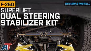 20112024 F250 SuperLift Dual Steering Stabilizer Kit with Steering Stabilizers Review amp Install [upl. by Erdnaid]