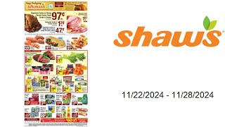 Shaws Weekly Ad US  11222024  11282024 [upl. by Atisusej]