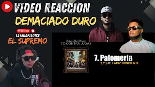 Video Reaccion TYS Ft Lapiz Conciente  Palomeria🔥 Demaciado Duro [upl. by Dede165]