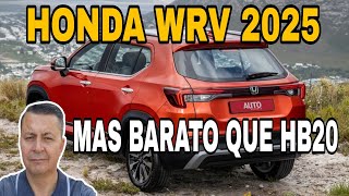 Á HONDA REVELOU TUDO SOBRE O NOVO WRV 2025 PREÇO E MOTORIZAÇÃO E DATA DE LANÇAMENTO [upl. by Medeah]