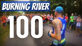 100 Miles in 28 Hours  A Burning River Story  2018 Burning River 100 [upl. by Anaihk]