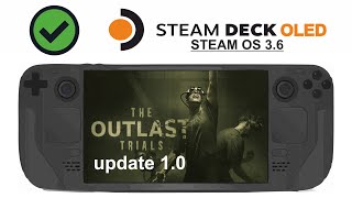 The Outlast Trials update 10 on Steam Deck OLED with Steam OS 36 [upl. by Pattin]