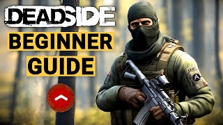 Deadside 2024 Guide für Beginner amp Wiederkehrer  neue Spielmechaniken amp essenzielles Wissen erklärt [upl. by Eniamurt]