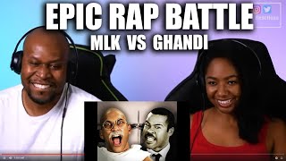 Epic Rap Battle  Martin Luther King Vs Ghandi  Reaction [upl. by Winnick878]