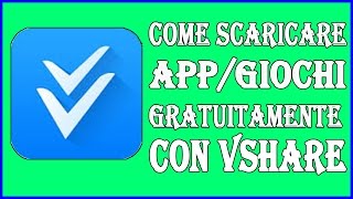 COME SCARICARE APPGIOCHI GRATUITAMENTE vshare iosiphoneipadipodTUTORIAL ITA [upl. by Otaner407]