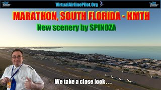 MSFS2020  MARATHON AIRPORT SOUTH FLORIDA KMTH BY SPINOZA  A VIDEO REVIEW [upl. by Brunhilde]