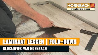 Laminaat leggen met HORNBACH Legsysteem Folddown [upl. by Dragde]