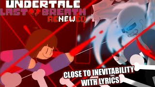 Close To Inevitability WITH LYRICS  STICKNODES PRO ANIMATION [upl. by Llenram]