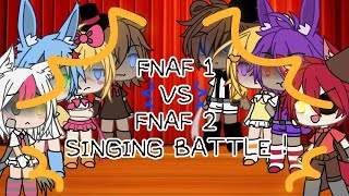 fnaf 1 vs fnaf 2 singing battle    unfinished  never will be finished   check DESC [upl. by Inahteb147]