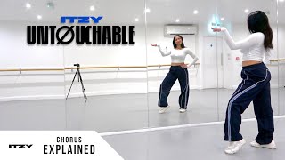 ITZY  UNTOUCHABLE  Dance Tutorial  EXPLAINED Chorus [upl. by Mina]