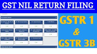 How To GST Nil Return Filing  GSTR 1  amp  GSTR 3B [upl. by Lowenstein]