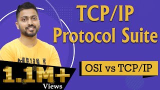 Lec3 TCPIP Protocol Suite  Internet Protocol Suite  OSI vs TCPIP [upl. by Mide238]