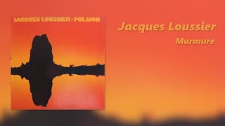 Jacques Loussier  Murmure [upl. by Dru178]