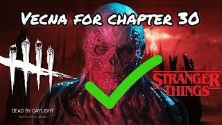 Vecna as Our Chapter 30 Paragraph  Stranger Things GUARANTEED Return to Dead By Daylight [upl. by Odragde825]