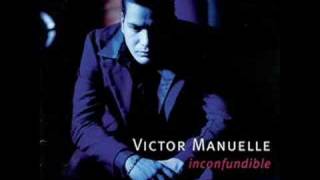 Victor Manuelle  Al igual que yo [upl. by Bloem]