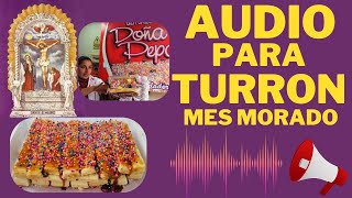 📢AUDIO para Vender TURRONES PERU🍯💜 [upl. by Vaish]