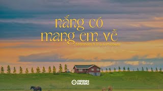 Nắng Có Mang Em Về  Shartnuss ft TrD amp Phankeo Lofi Version by Orinn  Rồi chỉ khi cơn mưa tới [upl. by Allenod]