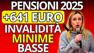 🚨AUMENTI PENSIONI 2025 Ecco i Nuovi Importi Pensioni Invalidità Minime e Basse [upl. by Gerdeen543]