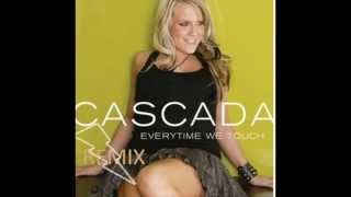 Cascada everytime we touch remix [upl. by Berriman44]