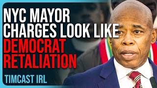 NYC Mayor Charges Look Like Democrat Retaliation Case Is SUPER WEIRD [upl. by Unam]